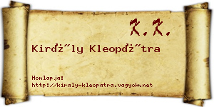 Király Kleopátra névjegykártya